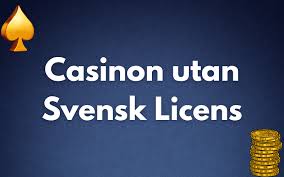 Casinos utan Svensk Licens En Guide till Mångfald och Möjligheter Casinos utan Svensk Licens En Guide till Mångfald och Möjligheter