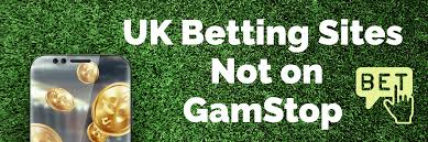 Exploring Bookmakers Not on GamStop Your Guide to Safe Gambling