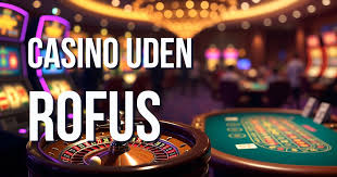 Find de Bedste Casino Sider Uden Rofus 695457706