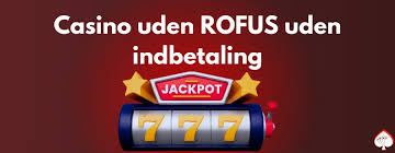 Find de Bedste Danske Casinoer Uden ROFUS